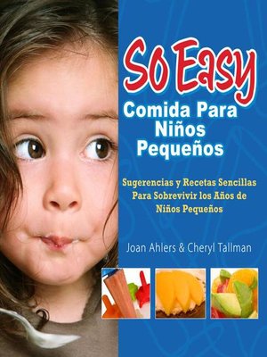 cover image of So Easy Comida Para Ninos Pequenos